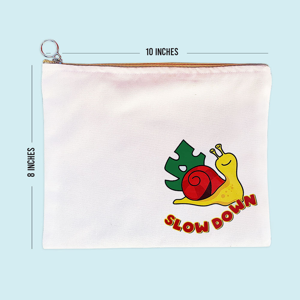 Slow Down Graphic Multi-Purpose Canvas Pouch