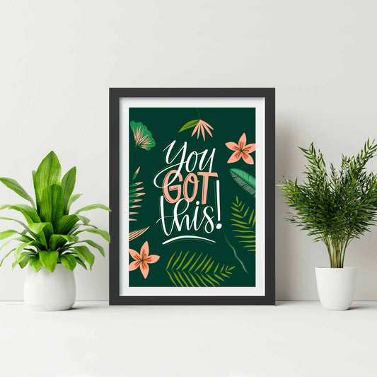 You Got This Poster