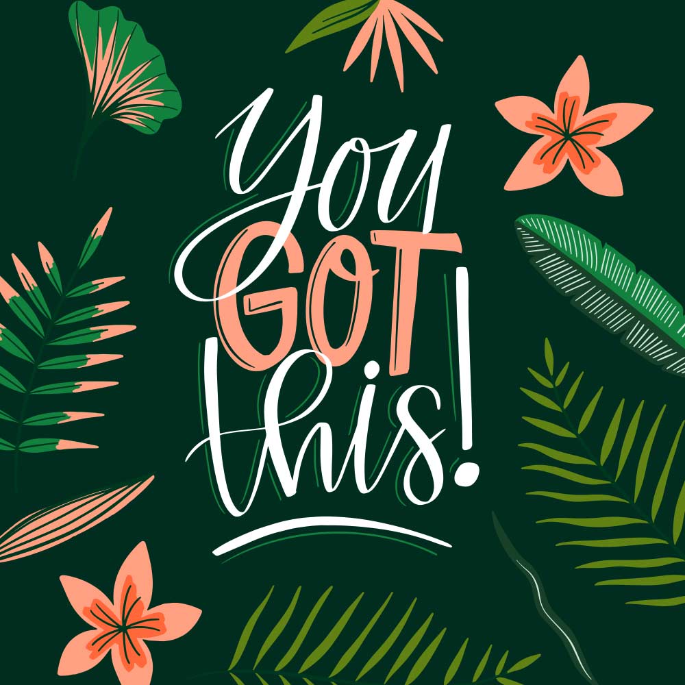 You Got This Poster