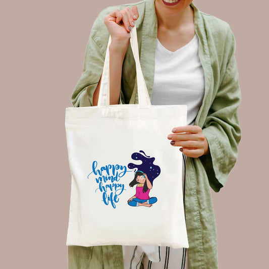 Happy Mind Happy Life Tote Bag