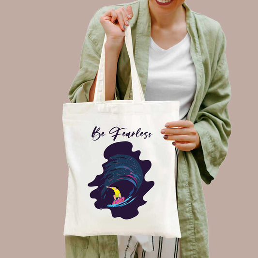 Be Fearless White Cotton Tote Bag for Daily Use/ College Wear